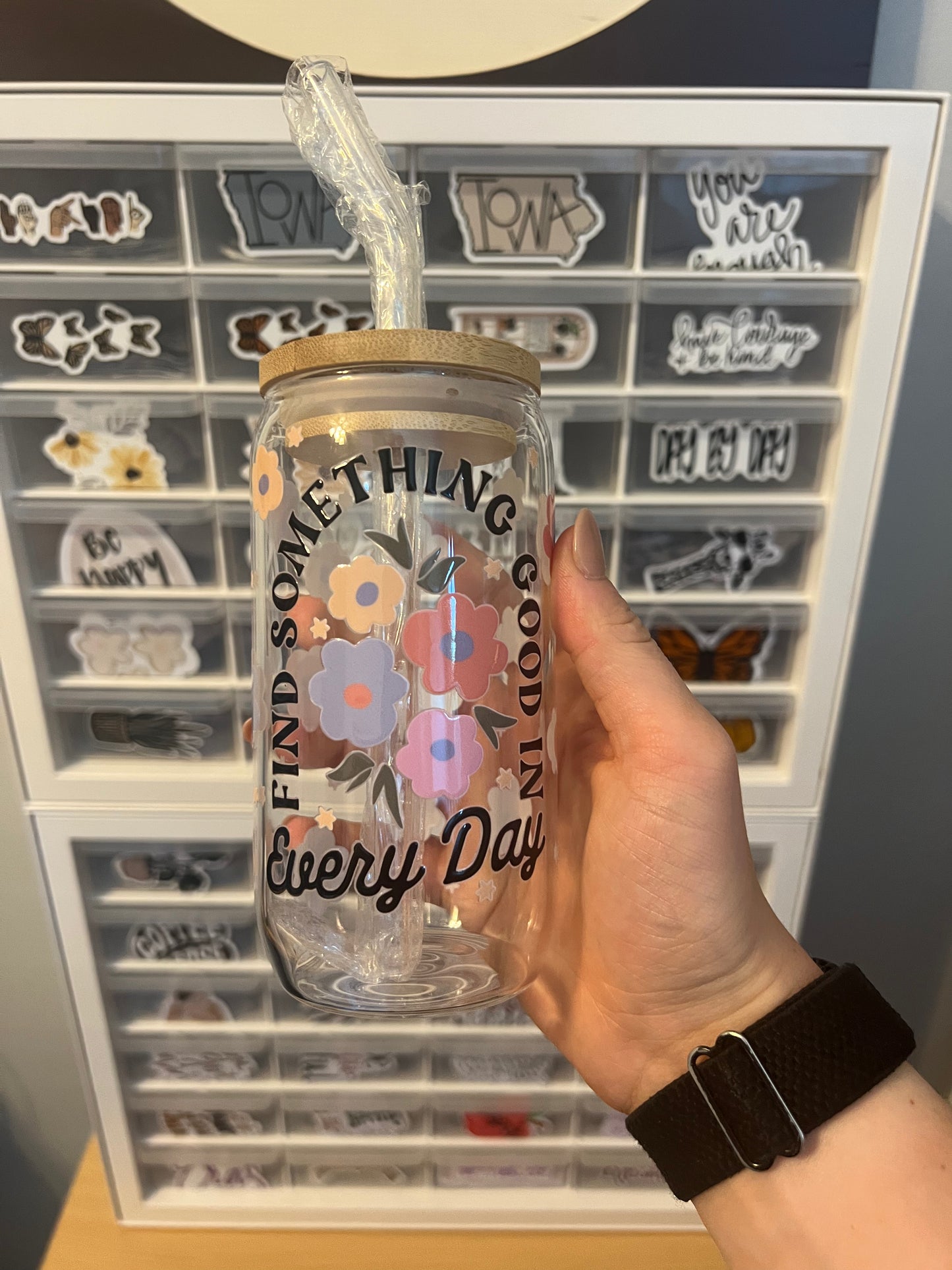 Find Something Good In Everyday Glass Cup