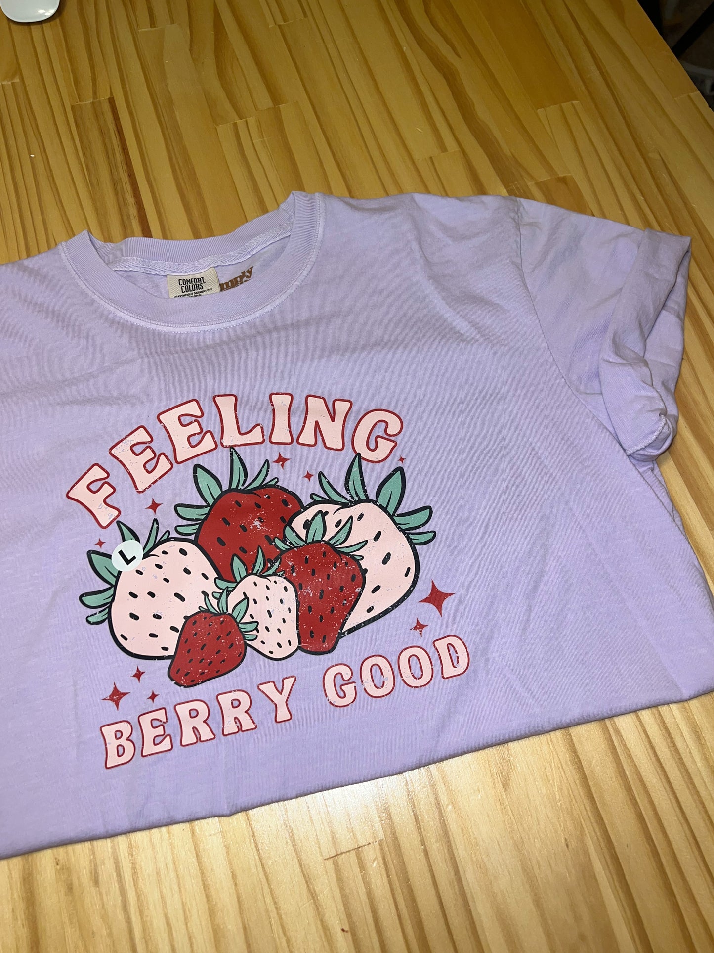 Feeling Berry Good Tee