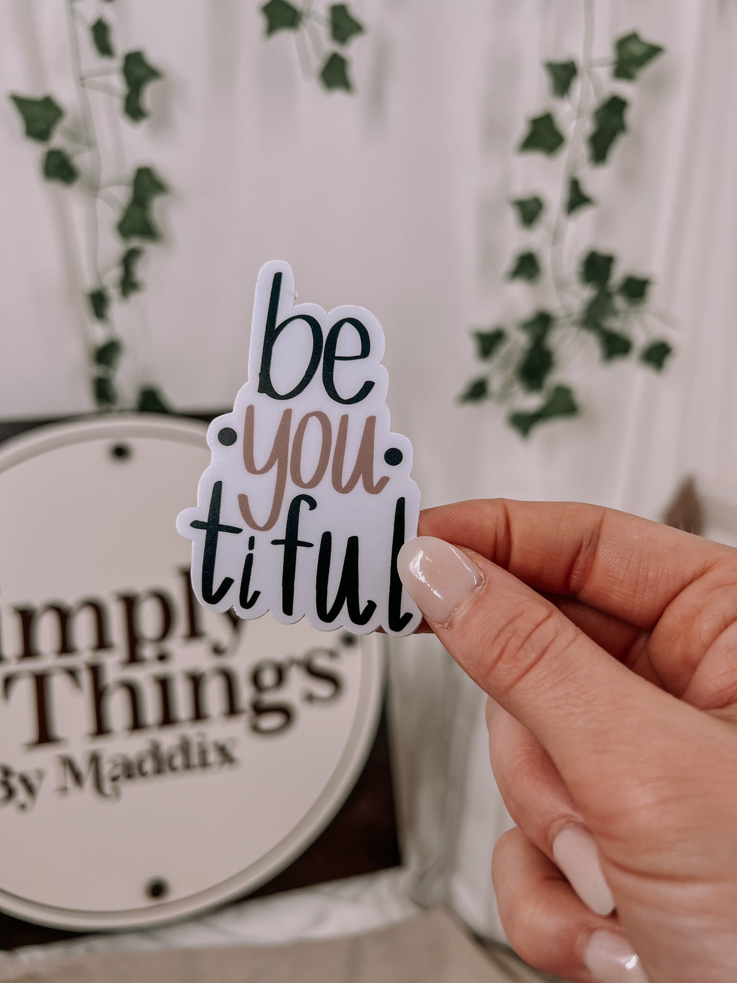 BeYOUtiful Sticker