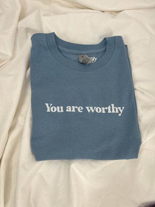 You Are Worthy Short Sleeve Shirt