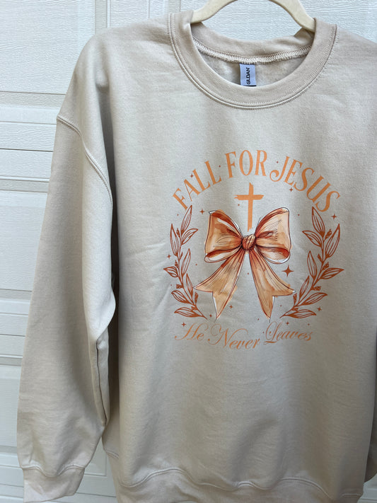 Fall for Jesus He Never Leaves Crewneck