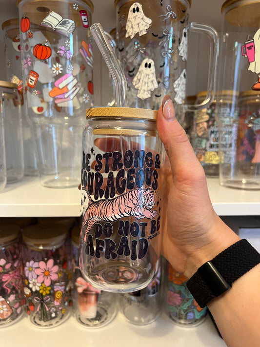 Strong and Courageous 16oz Glass Cup