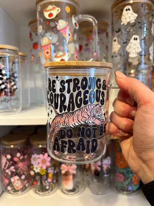 Strong and Courageous 16oz Handled Glass Cup